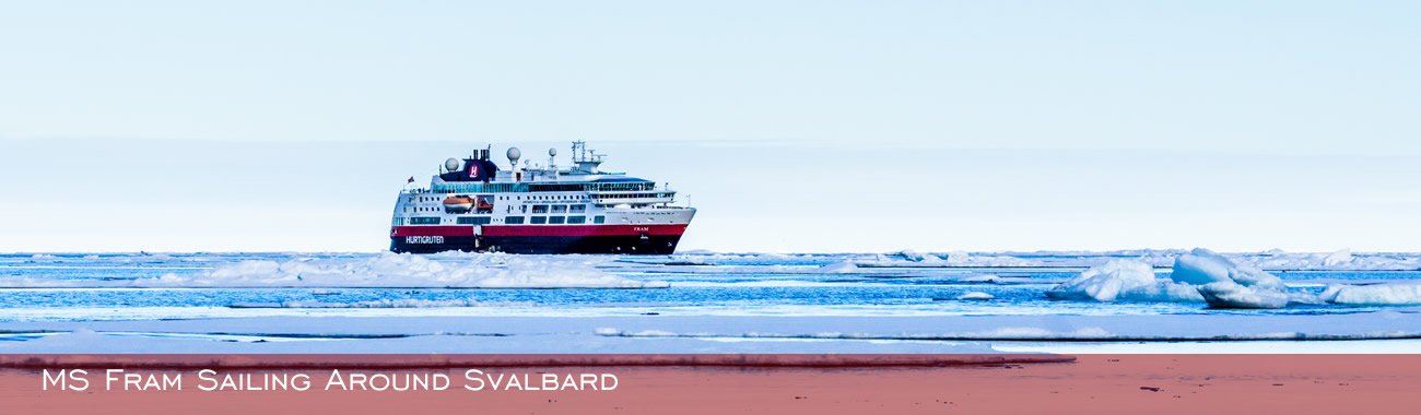 MS Fram sailing around Svalbard